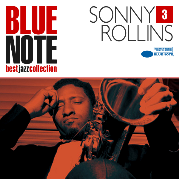 BLUE NOTE 03. SONNY ROLLINS