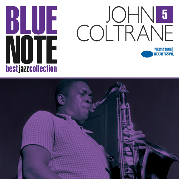BLUE NOTE 05. JOHN COLTRANE