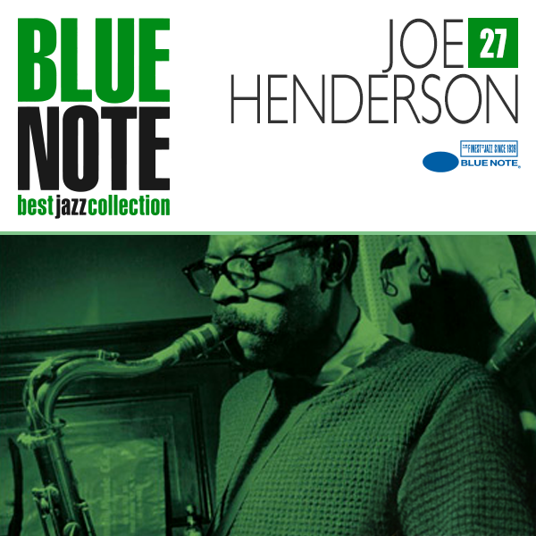 BLUE NOTE 27. JOE HENDERSON