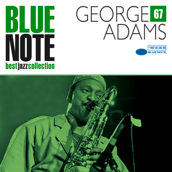 BLUE NOTE 67. GEORGE ADAMS