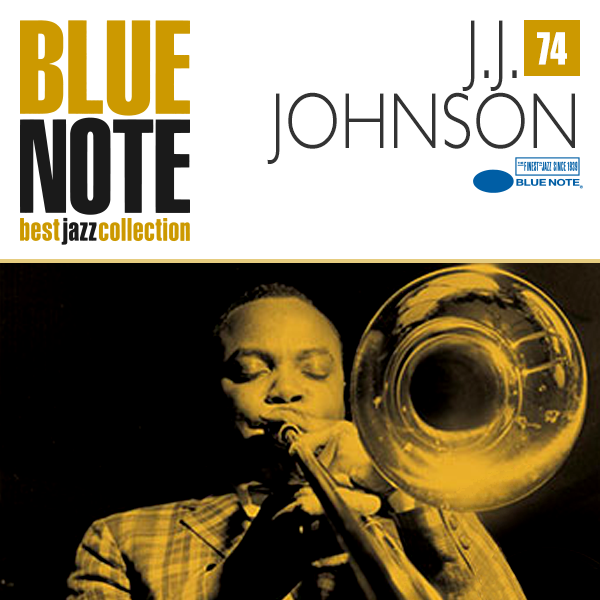 BLUE NOTE 74. J.J.JOHNSON