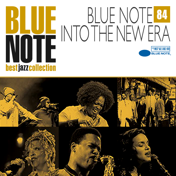 BLUE NOTE 84. INTO THE NEW ERA